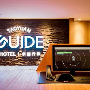 Guide Hotel Taoyuan Fuxing Exterior photo