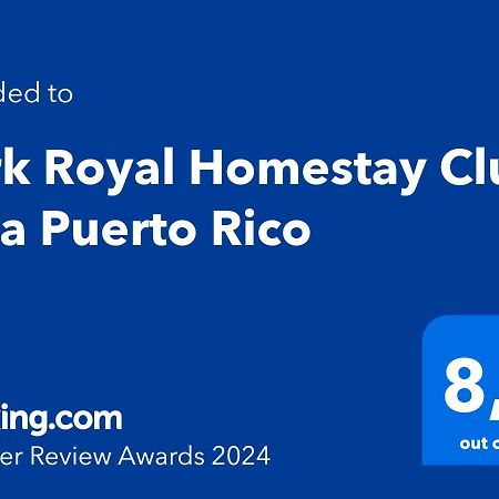Park Royal Homestay Club Cala Puerto Rico Humacao Exterior photo