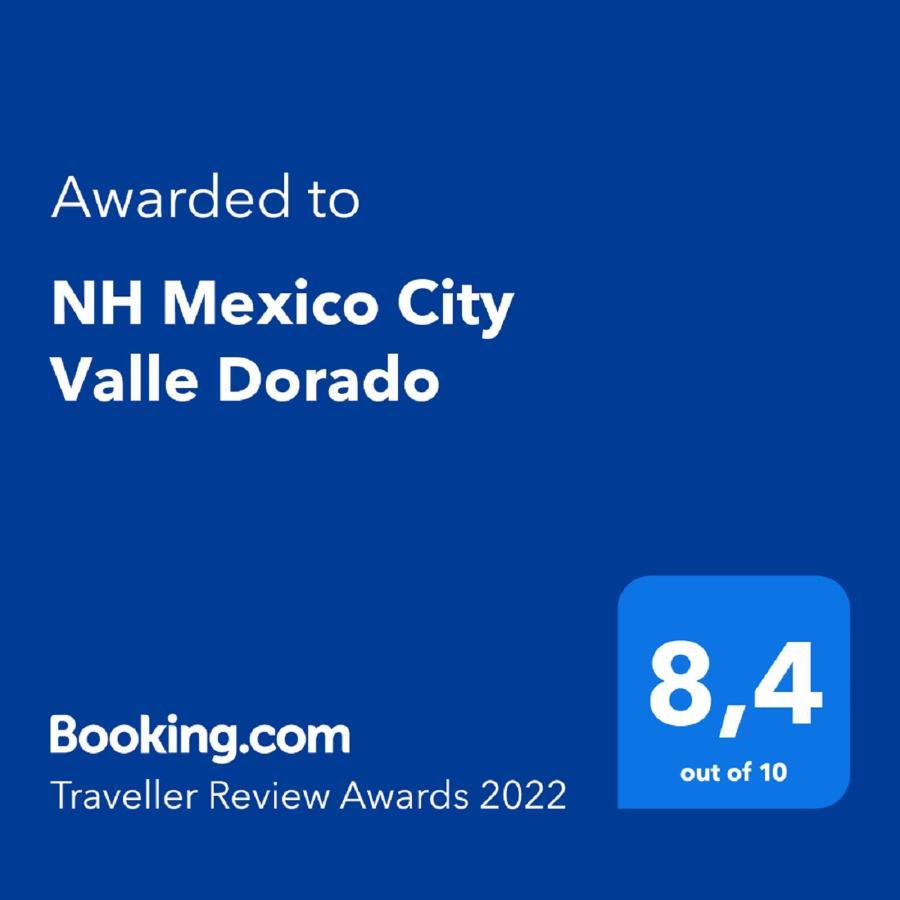 Nh Mexico City Valle Dorado Exterior photo
