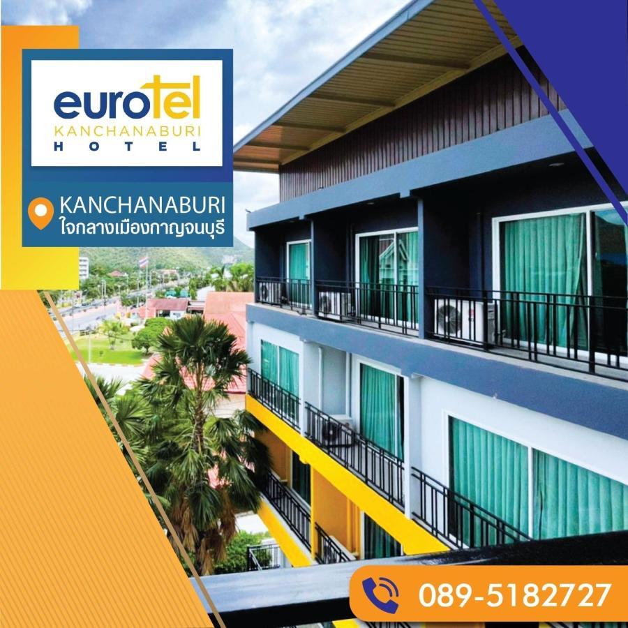 Eurotel Hotel Sha Kanchanaburi Exterior photo