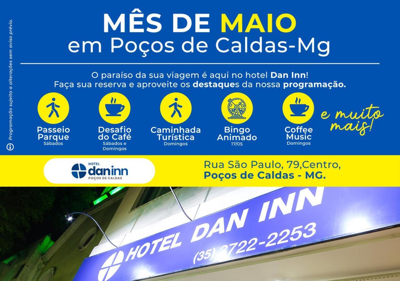 Hotel Dan Inn Pocos De Caldas - A Melhor Localizacao Do Centro Exterior photo