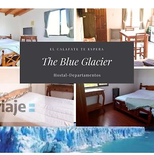 The Blue Glacier Hotel El Calafate Exterior photo