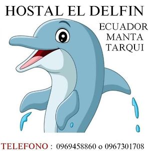 Hostal El Delfin Manta Exterior photo
