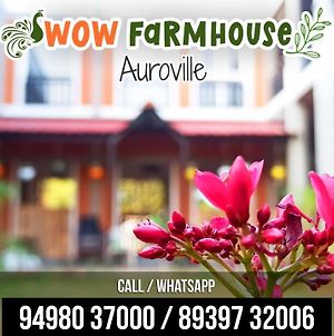 Wow Farm House & Resort Near Pondicherry Auroville Exterior photo